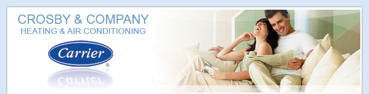 Heating & Air Conditioning Services - Crosby & Co. - Shreveport, Bossier City, Louisiana